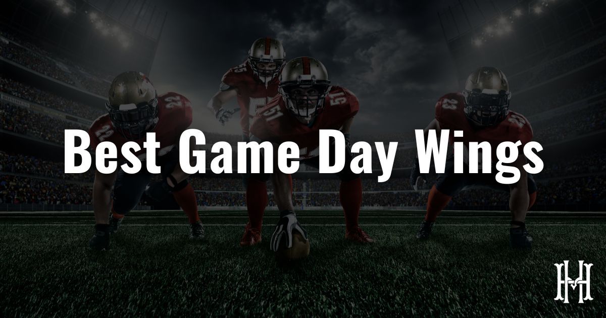 Best Wings for Football Sunday