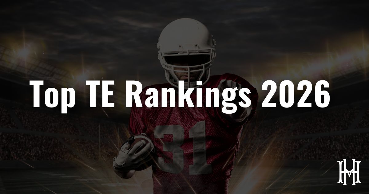 Top Tight Ends for Fantasy Football 2026