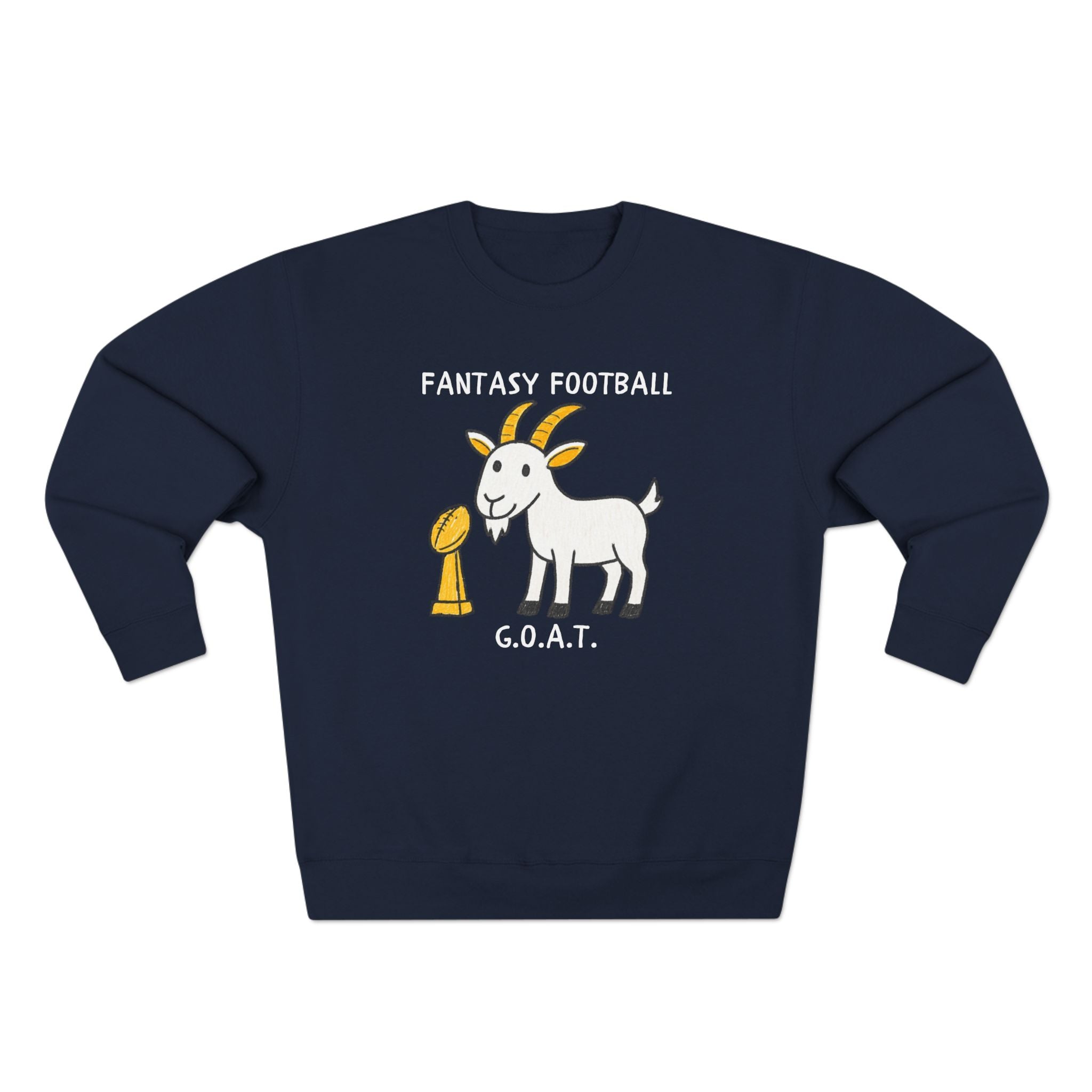 Fantasy Football G.O.A.T Sweatshirt