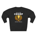 fantasy football sweatshirt with respect the champ text