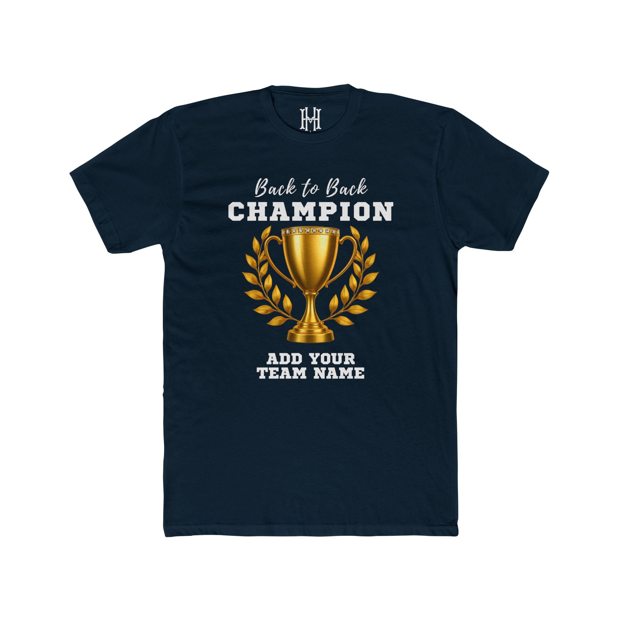 Back to Back Champion Custom Tee