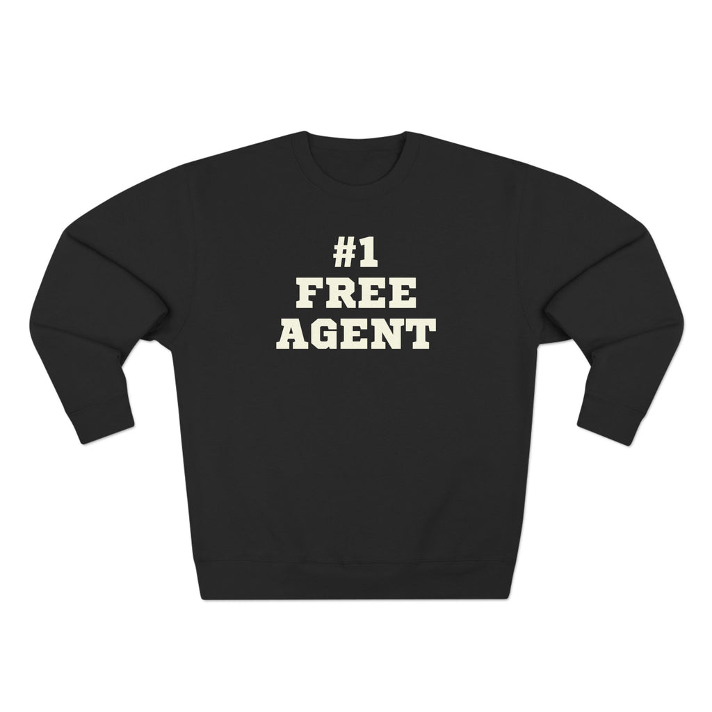 Black sweatshirt with '#1 FREE AGENT' text on a white background