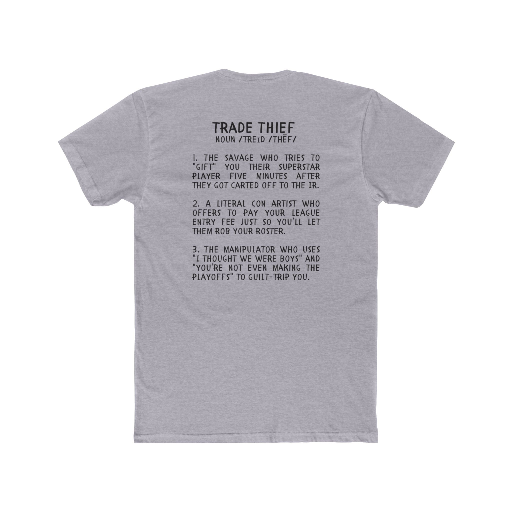 Trade Thief Defined Tee