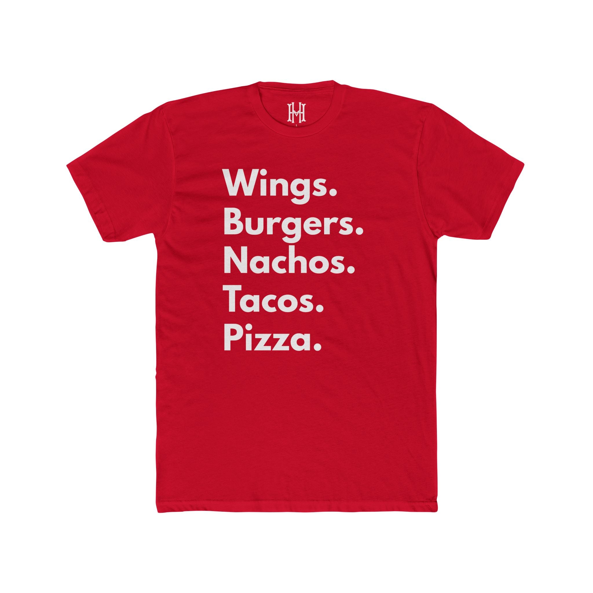 Wings. Burgers. Nachos. Tacos. Pizza. Tee