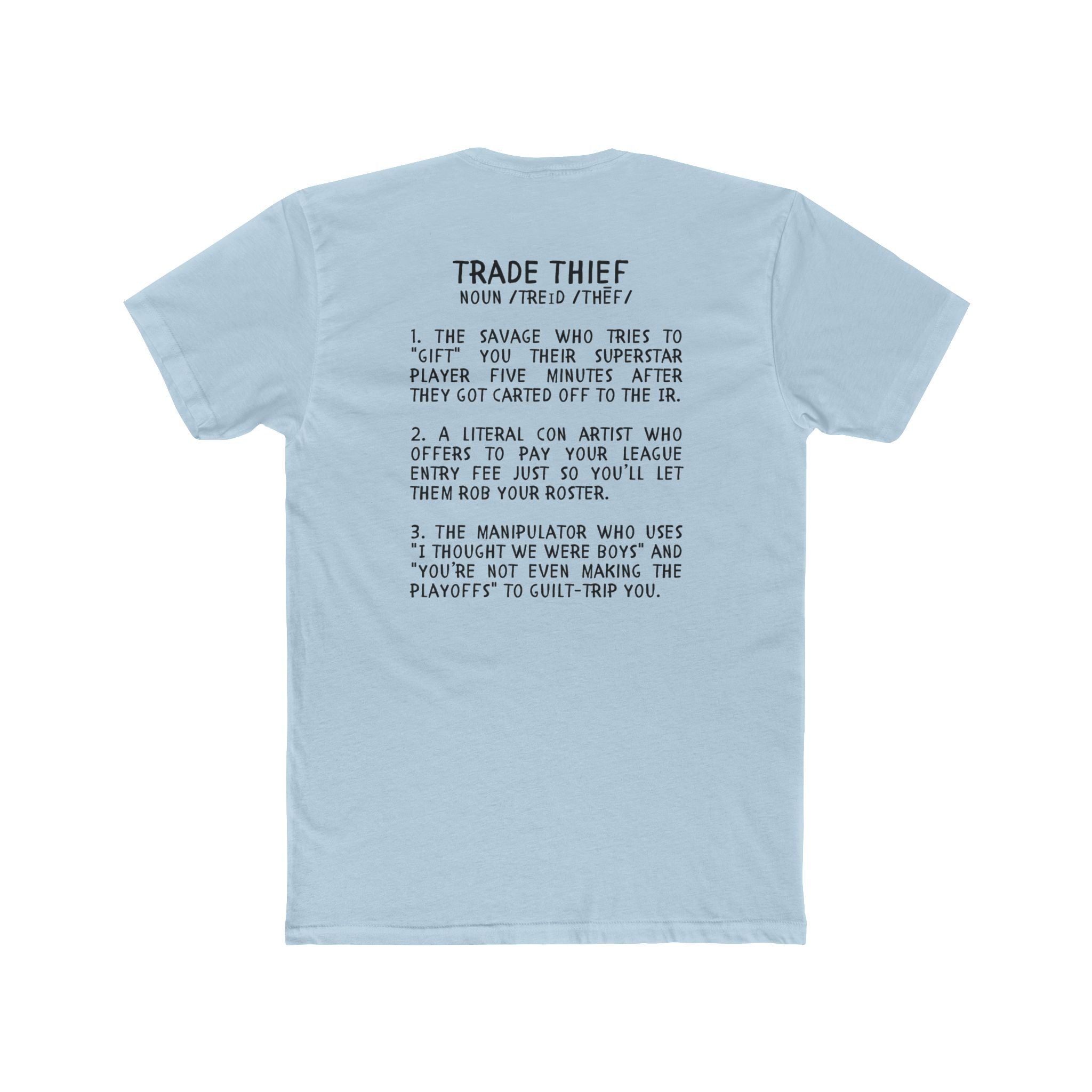 Trade Thief Defined Tee