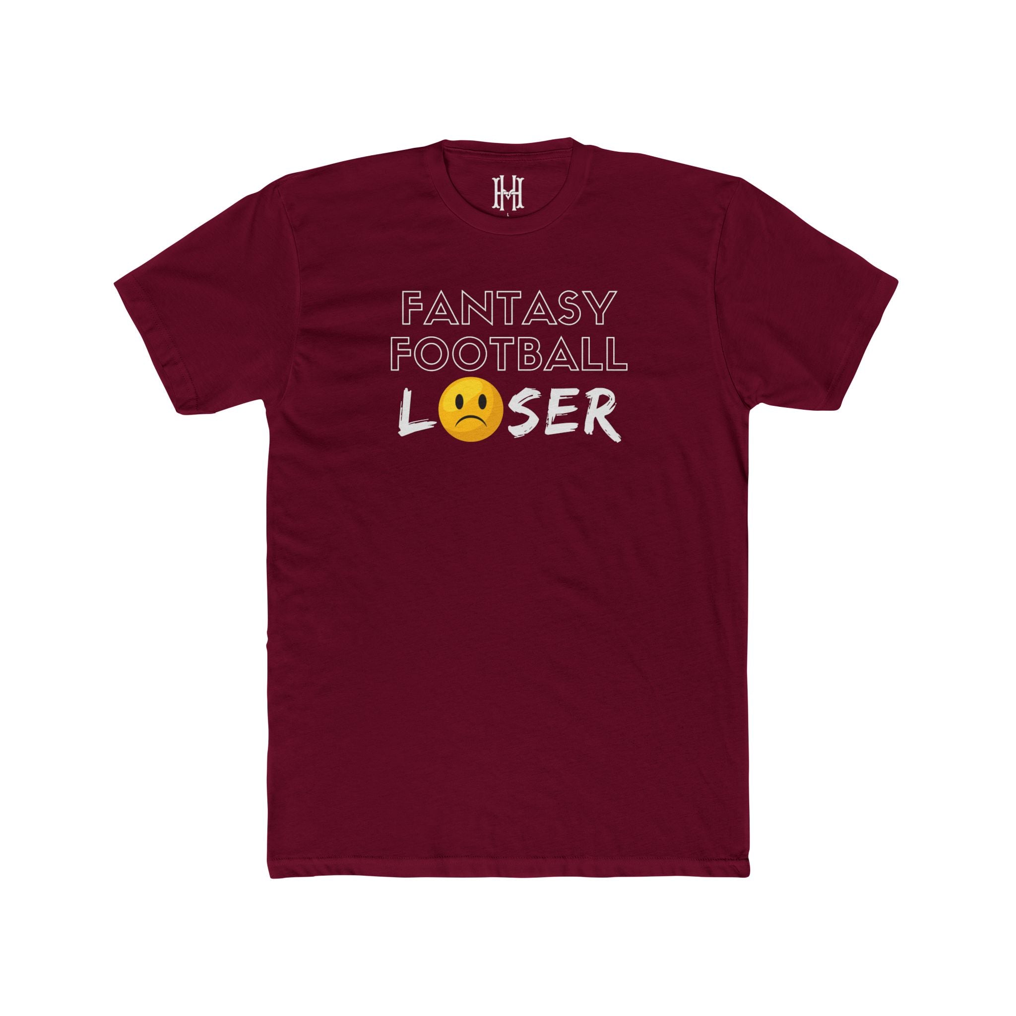 Maroon t-shirt with 'Fantasy Football Loser' text and emoji on a white background