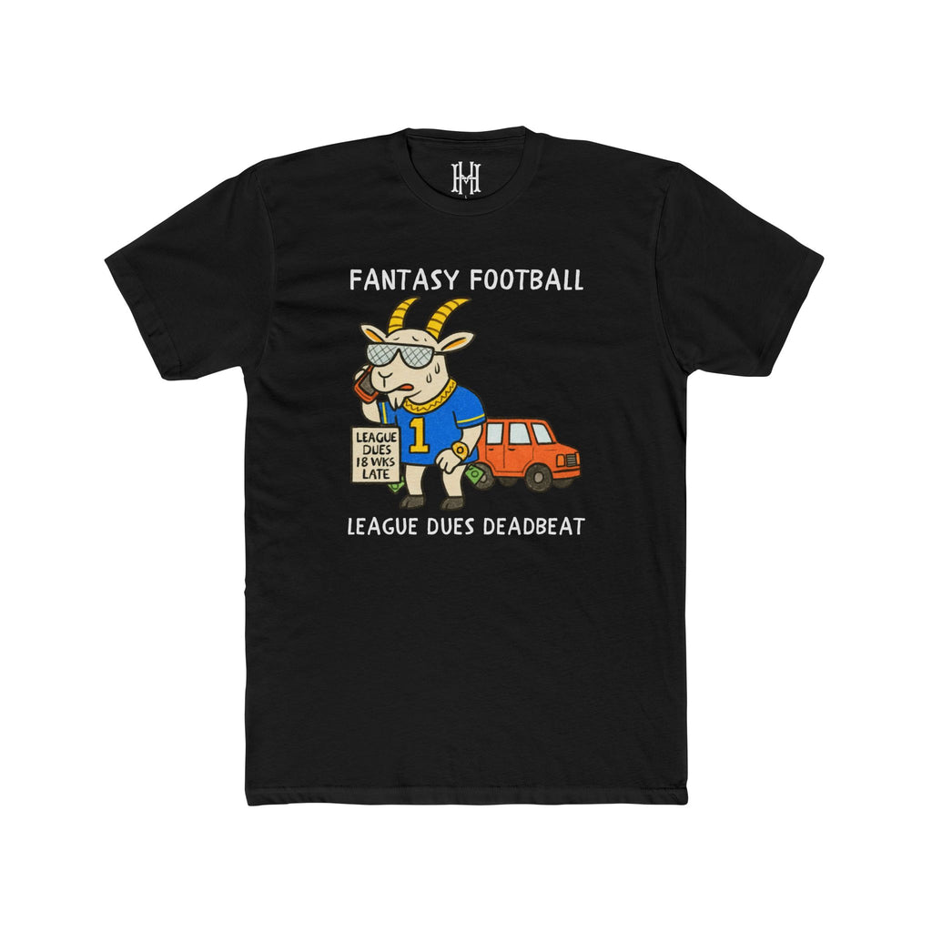 fantasy football shirt with league dues deadbeat week 18 text