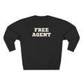Free Agent Sweatshirt