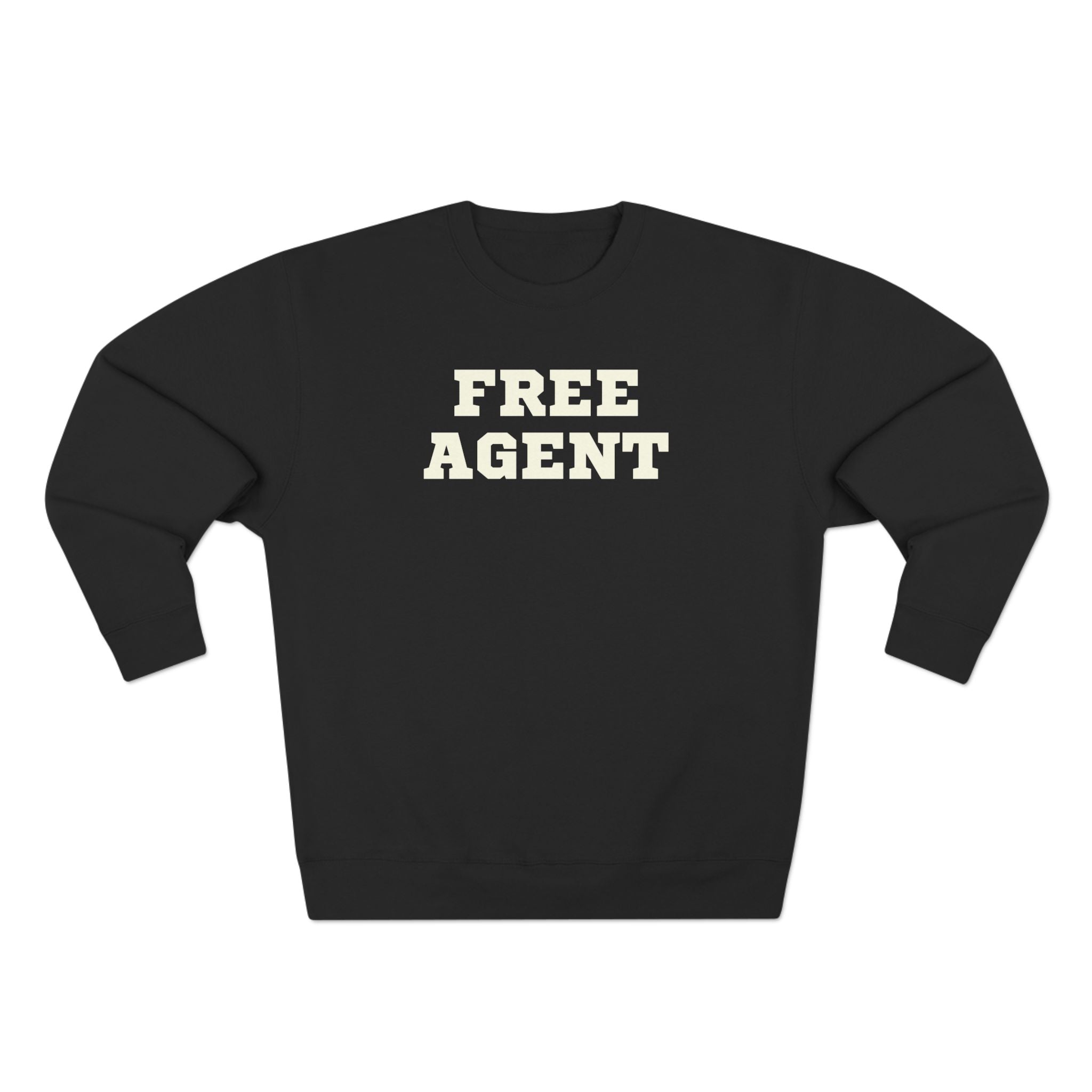 Free Agent Sweatshirt