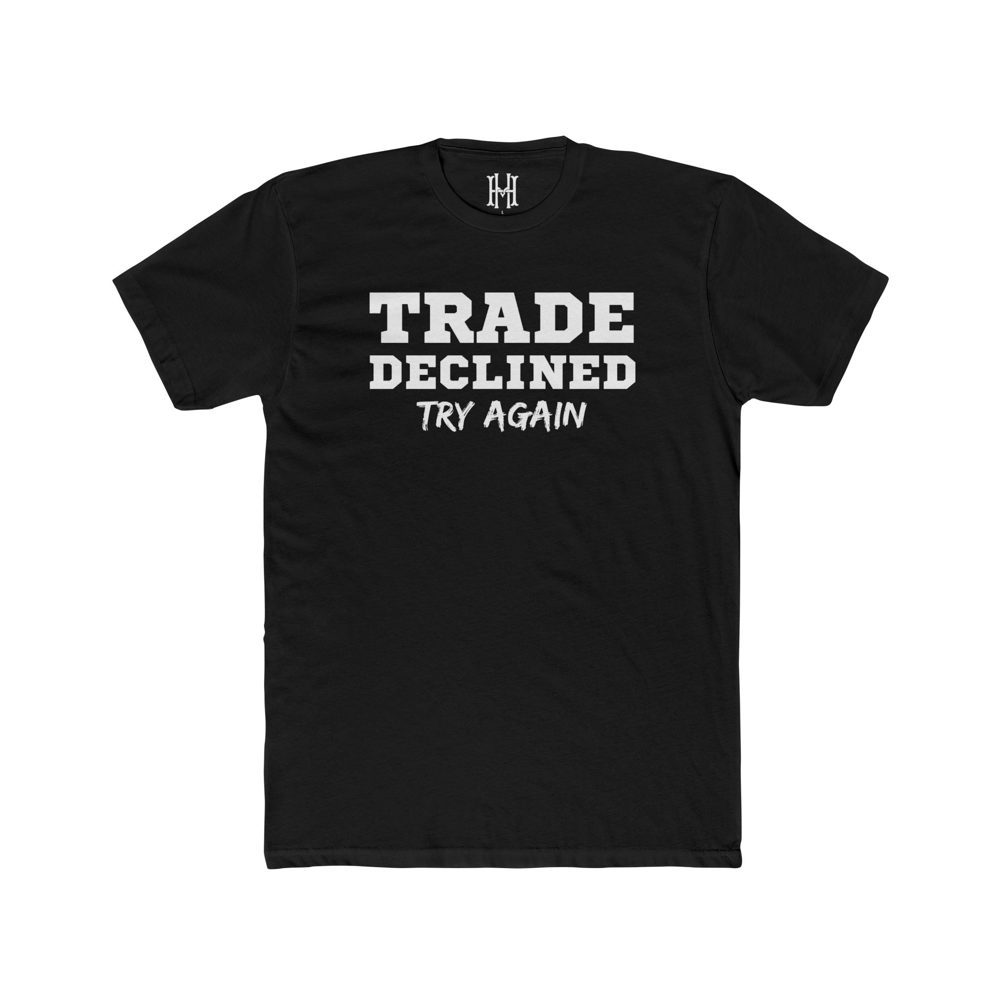fantasy football shirt with trade declined try again text