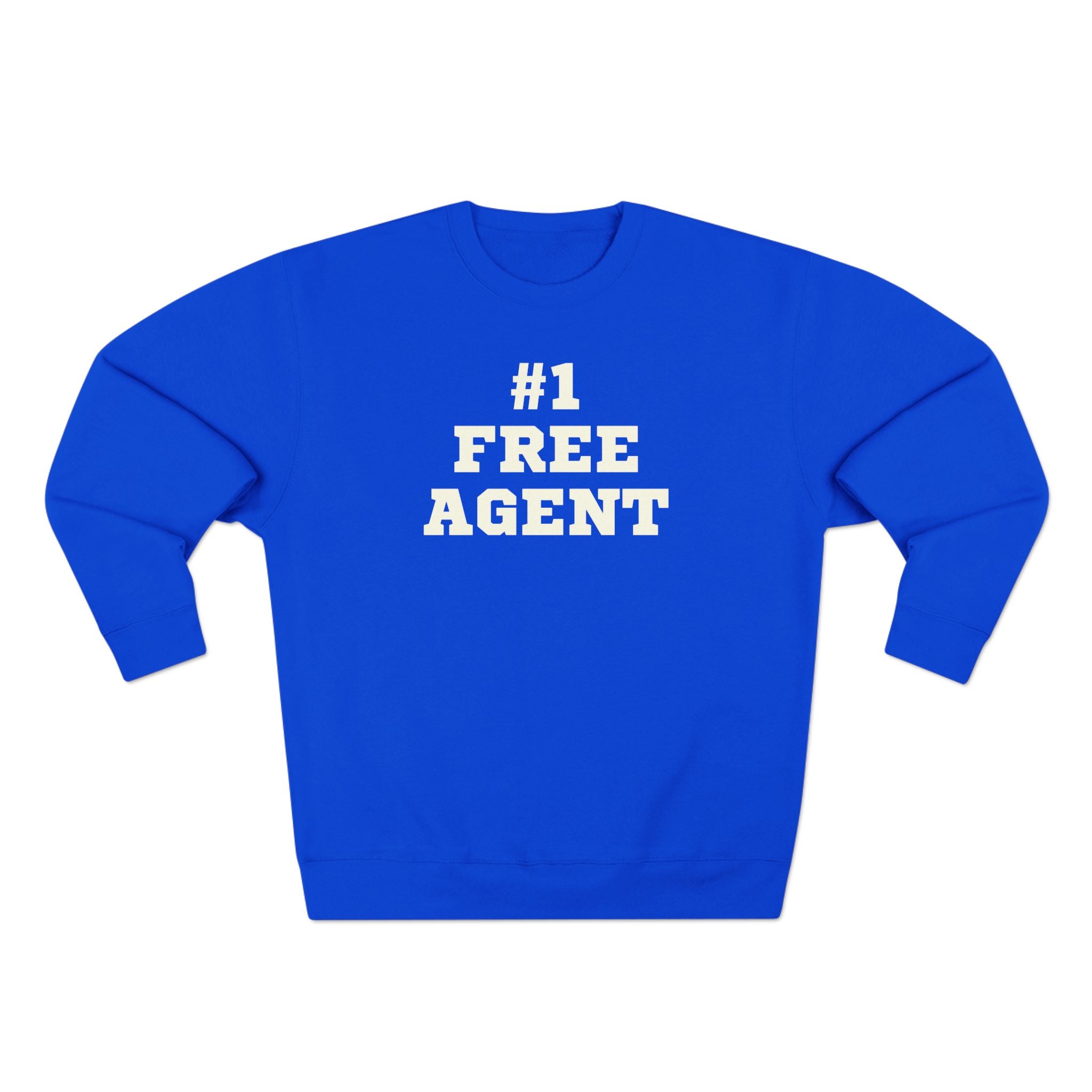 #1 Free Agent GOAT Edition Sweatshirt