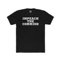 Impeach the Commish Tee