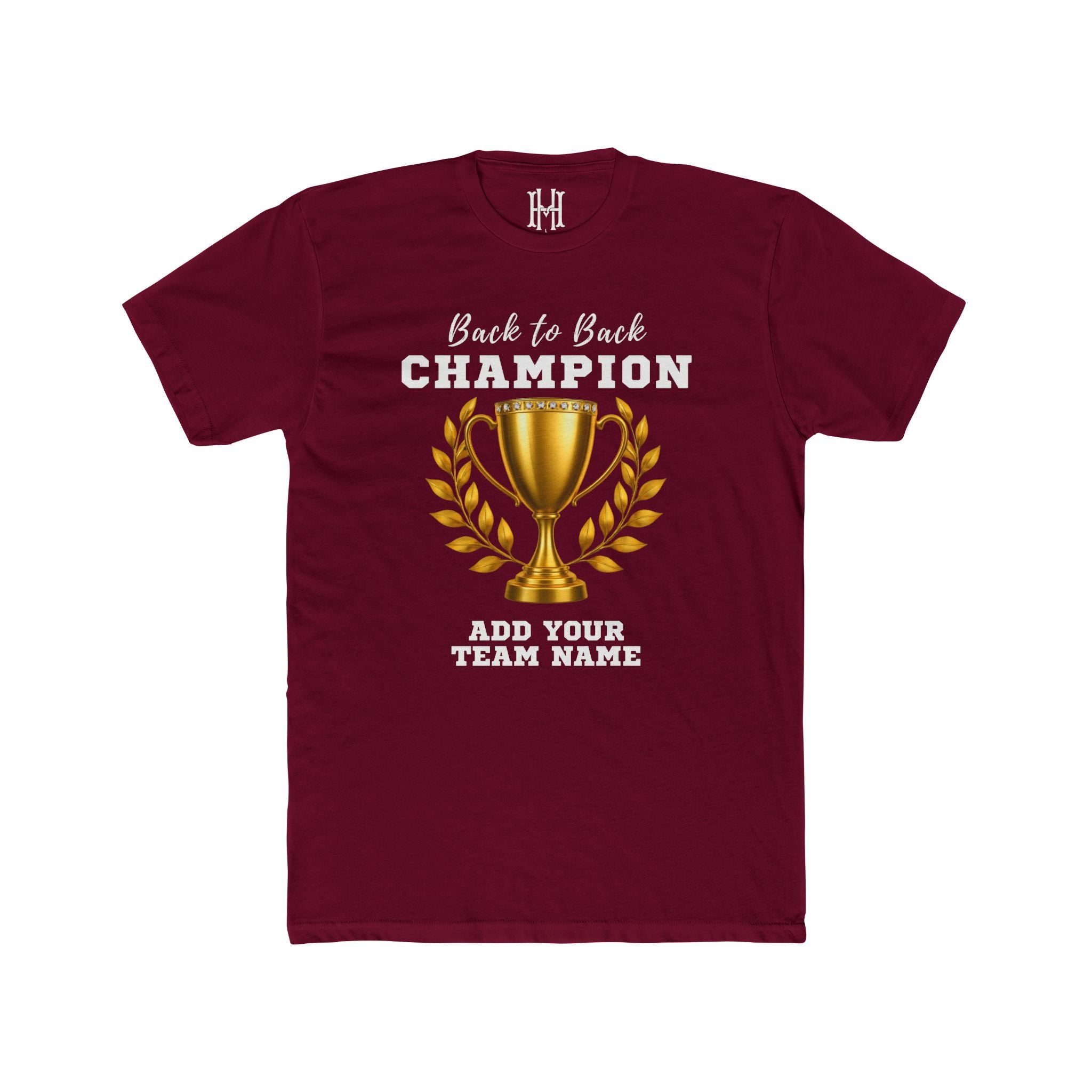 Back to Back Champion Custom Tee