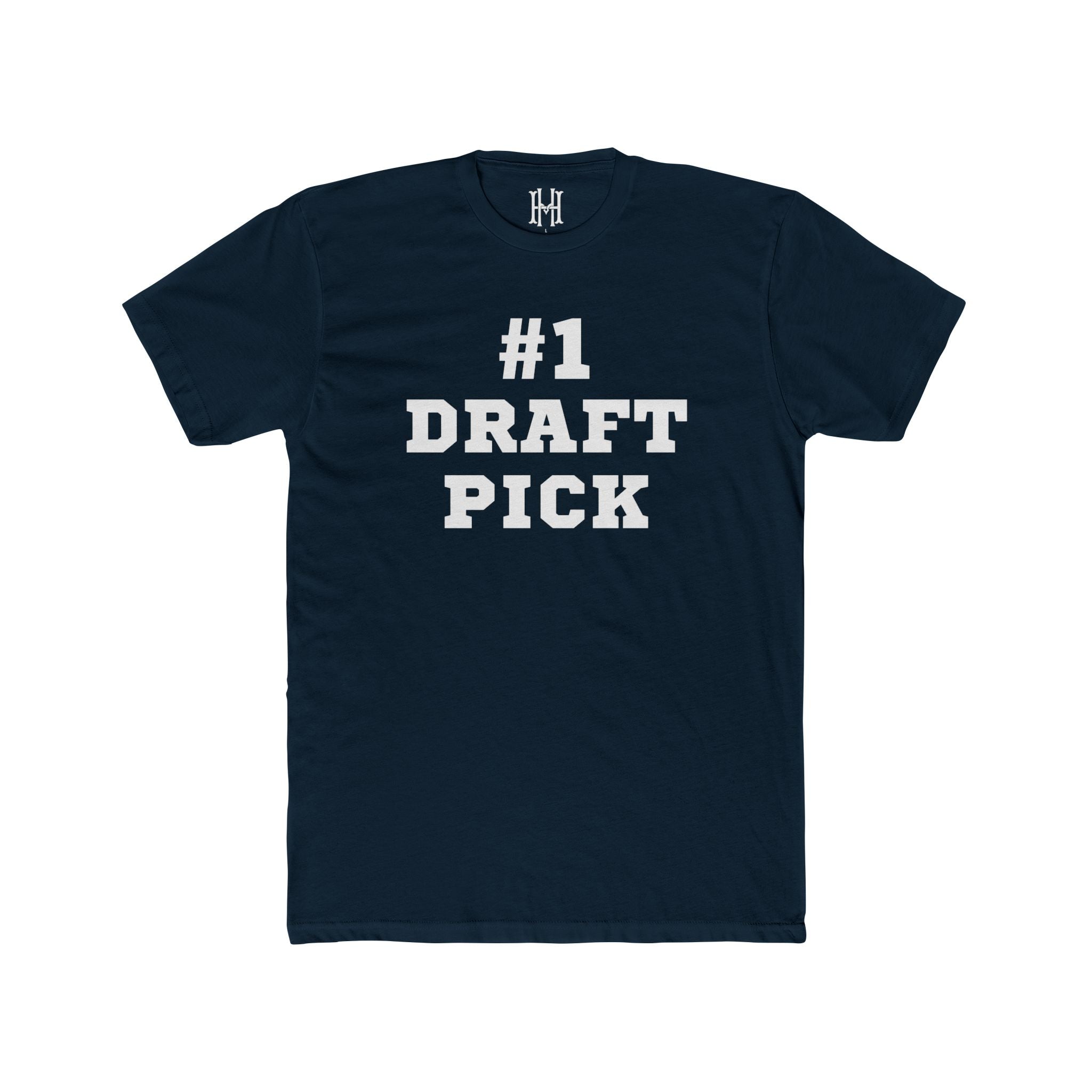 #1 Draft Pick Tee