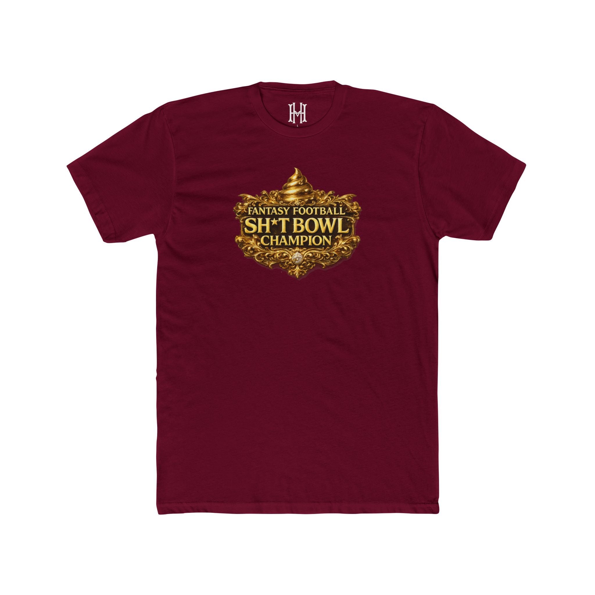 Maroon t-shirt with gold 'Fantasy Football Sh*t Bowl Champion' text on a white background