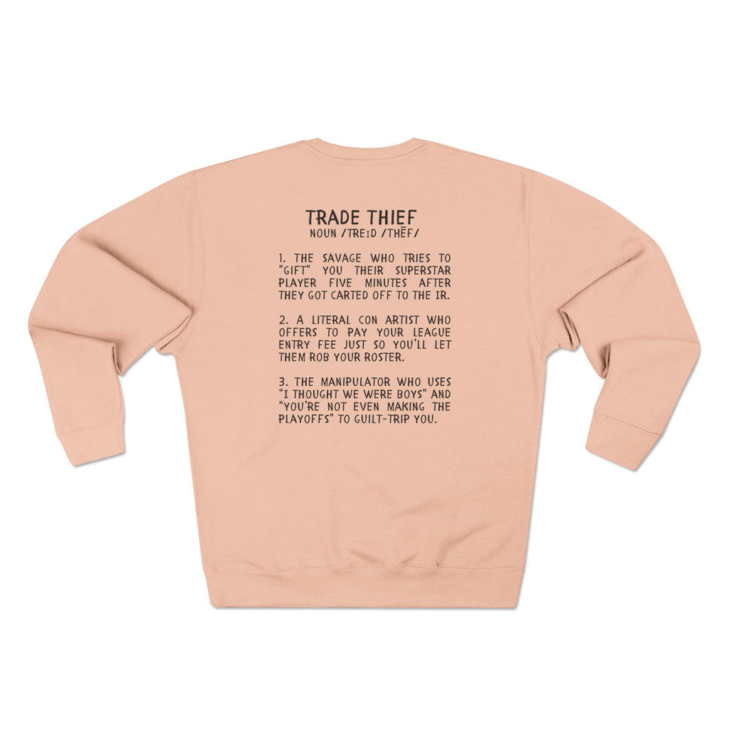 Trade Thief Defined Sweatshirt