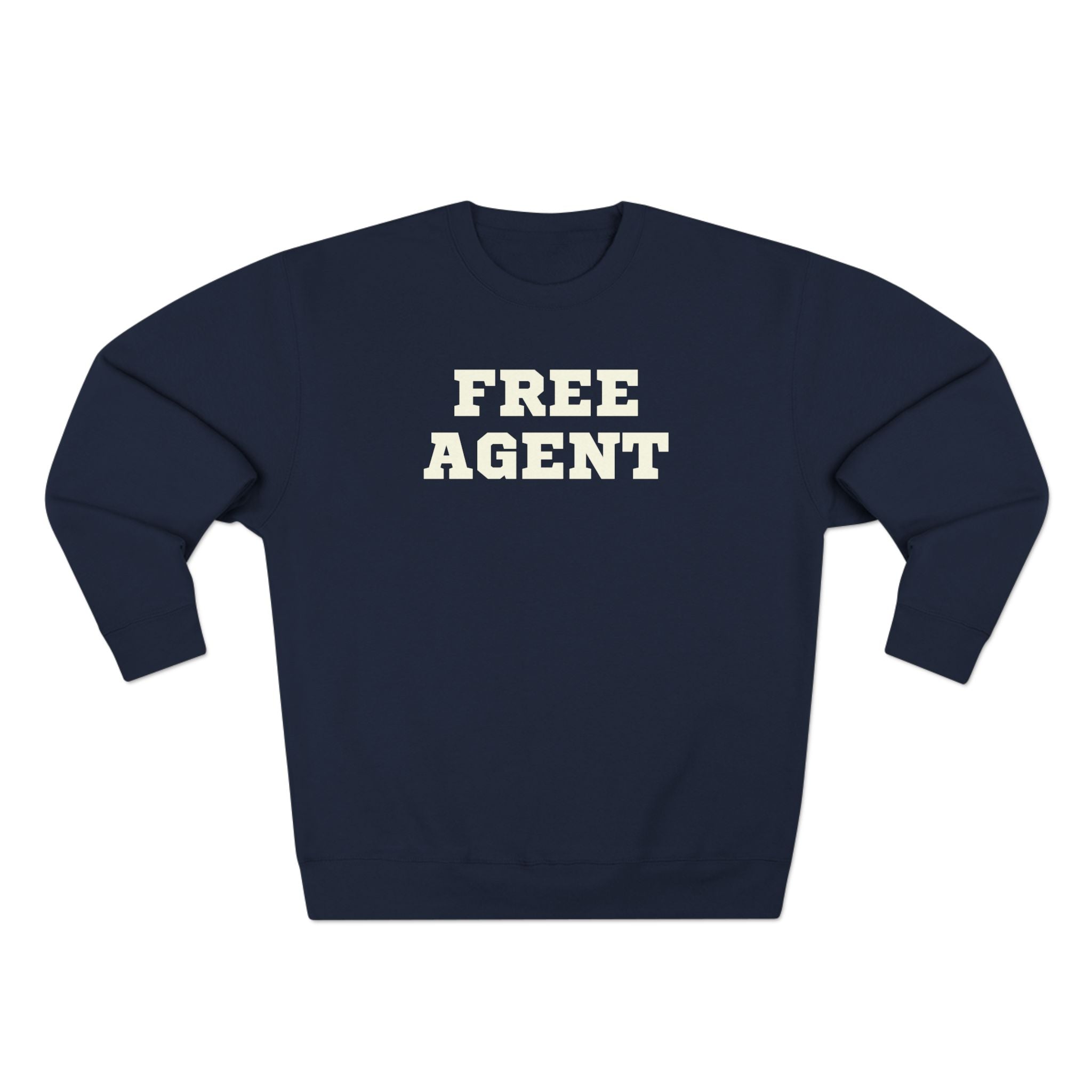 Free Agent Sweatshirt