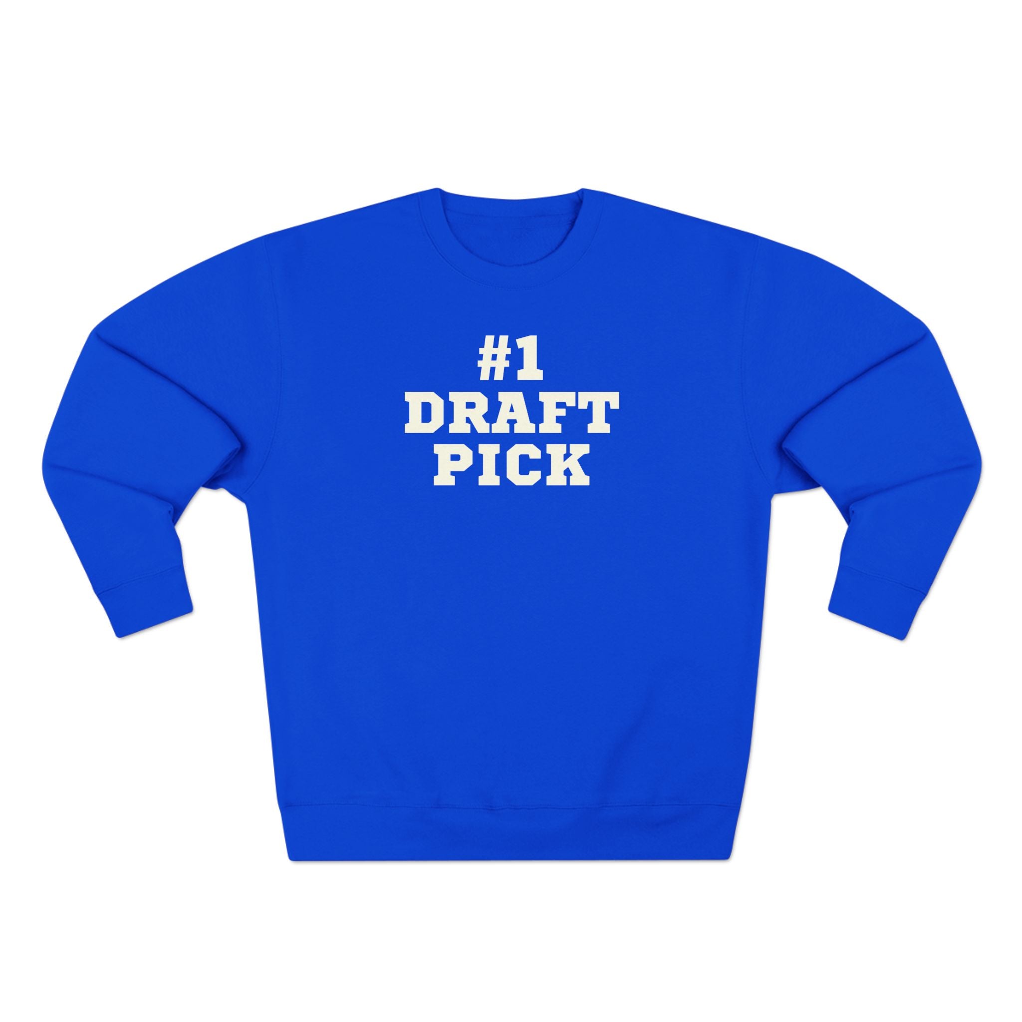 Blue sweatshirt with '#1 Draft Pick' text on a white background