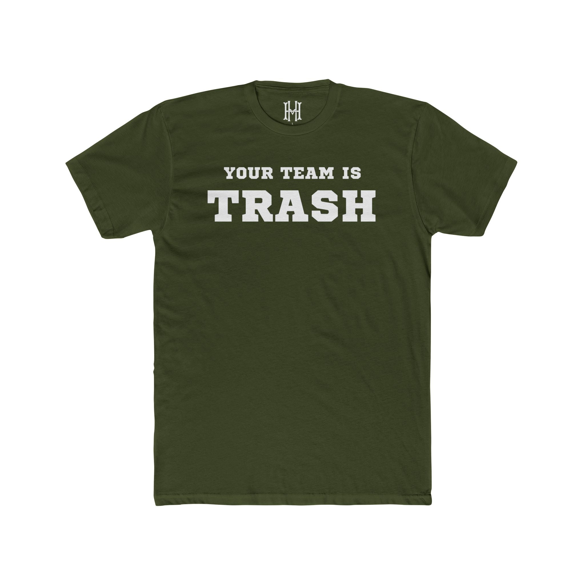 Your Team is Trash Tee